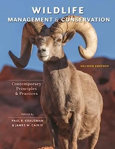 Wildlife Management and Conservation - Contemporary Principles and Practices, Second Edition