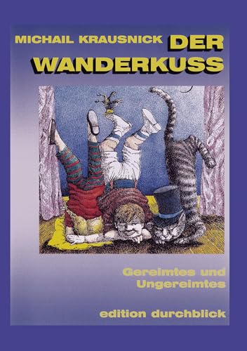 Der Wanderkuss von Books on Demand GmbH