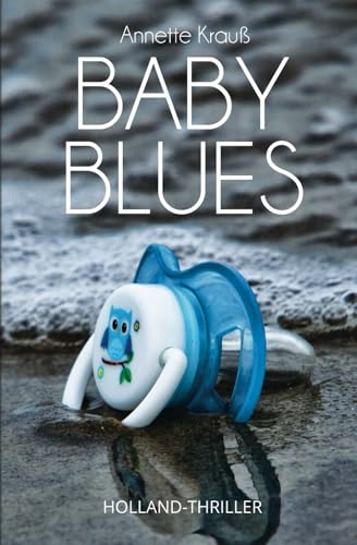 Baby Blues Baby Blues von Independently published