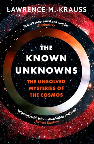 The Known Unknowns: The Unsolved Mysteries of the Cosmos von Apollo