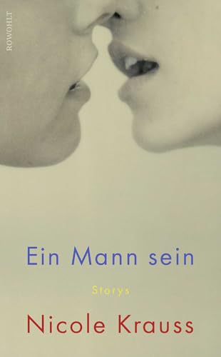 Ein Mann sein: Storys