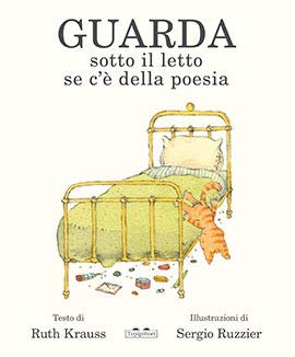 Guarda sotto il letto se c'è della poesia (Albi)
