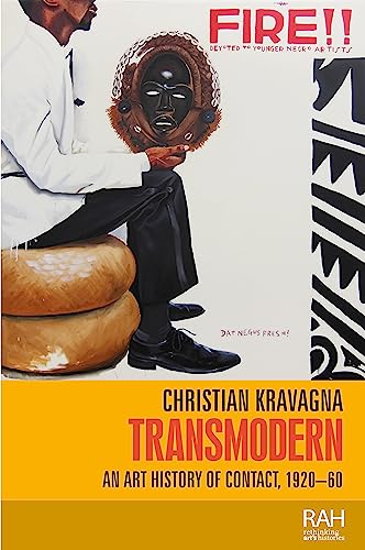 Transmodern: An Art History of Contact, 1920–60 (Rethinking Art's Histories) von Manchester University Press