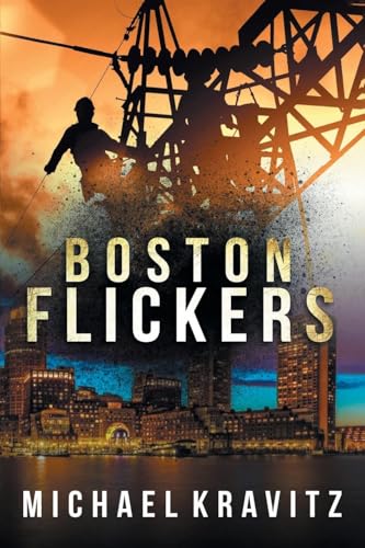 Boston Flickers Boston Flickers von CITIOFBOOKS, INC.