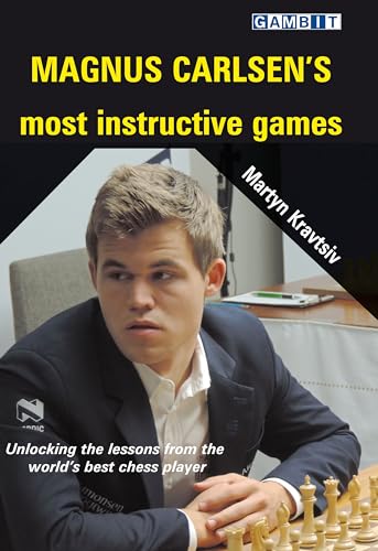 Magnus Carlsen's Most Instructive Games (Chess World Champions) von Gambit Publications