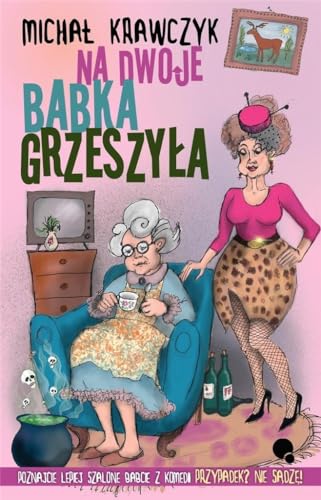 Na dwoje babka grzeszyła