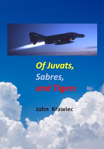 Of Juvats, Sabres, and Tigers von Lulu.com