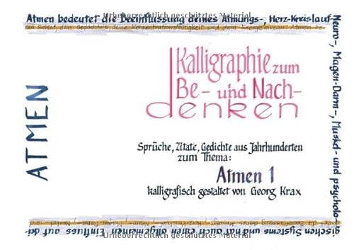 Kalligraphie / Atmen 1: Sprüche, Zitate, Gedichte aus Jahrhunderten von epubli