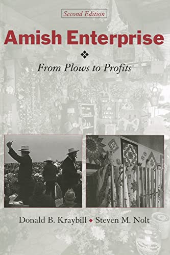 Amish Enterprise: From Plows to Profits (Center Books in Anabaptist Studies) von Johns Hopkins University Press