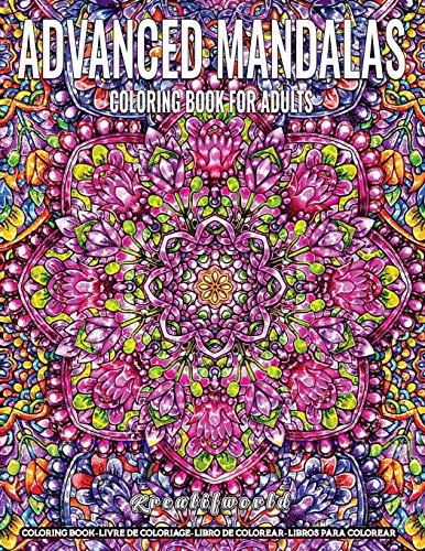 Coloring Book for Adults | Advanced Mandala: Adult Coloring Book Stress Relieving Design Featuring Relaxing Mandala Coloring Pattern for Adult Relaxation