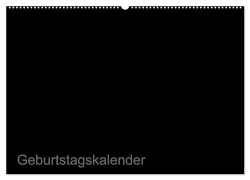 Bastel-Geburtstagskalender schwarz / Geburtstagskalender (Wandkalender 2025 DIN A2 quer), CALVENDO Monatskalender: Der elegante Geburtstagskalender zum Selbst-Gestalten von CALVENDO