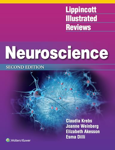 Lippincott Illustrated Reviews: Neuroscience