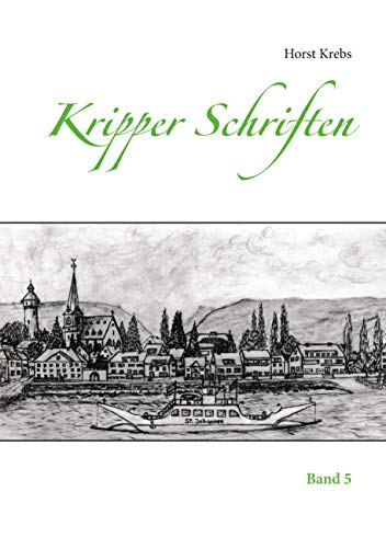 Kripper Schriften: Band 5