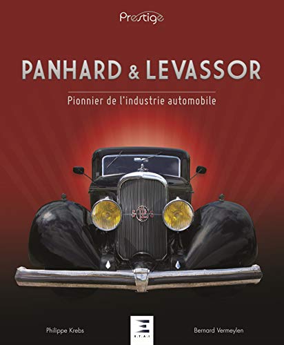 Panhard & Levassor - pionnier de l'industrie automobile von ETAI