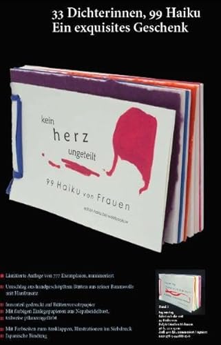 kein herz ungeteilt: 99 Haiku von Frauen edition haiku bei weissbooks.w