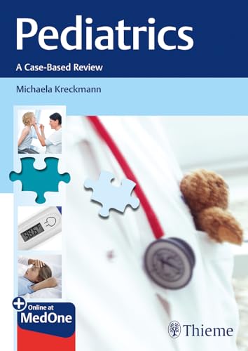 Pediatrics: A Case-Based Review. Mit E-Book