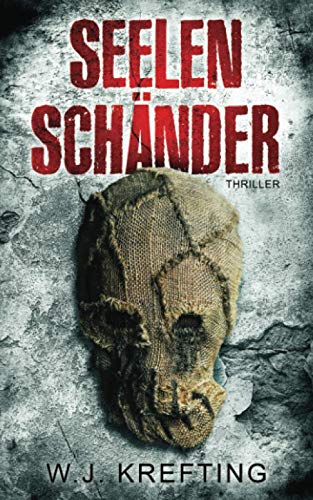 Seelenschänder: Thriller