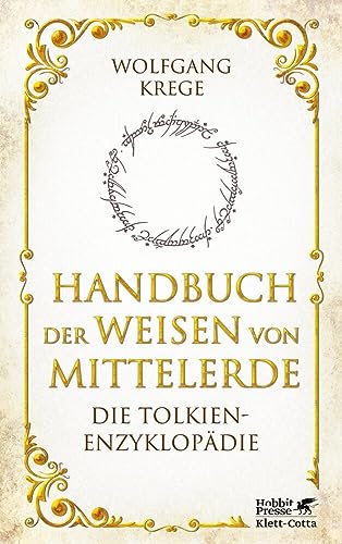 Handbuch der Weisen von Mittelerde: Die Tolkien-Enzyklopädie von Klett-Cotta