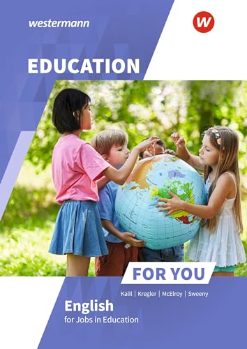 Education For You - English for Jobs in Education: Schulbuch