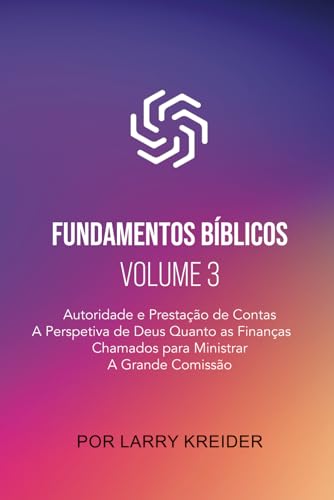 Fundamentos Bíblicos Volume 3 von House To House Publications