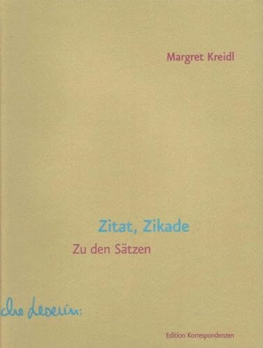 Zitat, Zikade: Zu den Sätzen