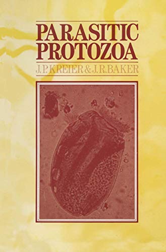 Parasitic Protozoa Parasitic Protozoa von Springer