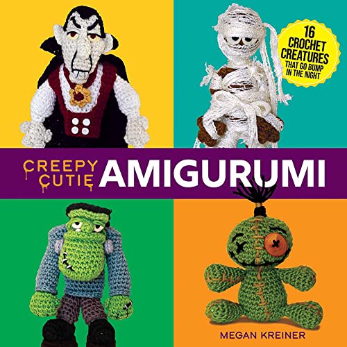 Creepy Cutie Amigurumi: 17 Crochet Creatures That Go Bump in the Night: 16 Crochet Creatures That Go Bump in the Night (Dover Crafts: Crochet) von Dover
