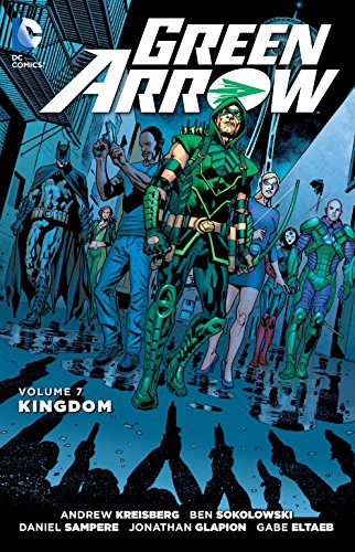 Green Arrow Vol. 7: Kingdom (The New 52)