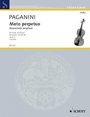 Moto perpetuo: op. 11. Violine und Klavier.: op. 11. violin and piano. (Edition Schott)