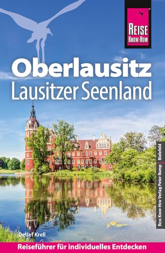 Reise Know-How Reiseführer Oberlausitz, Lausitzer Seenland von Reise Know-How