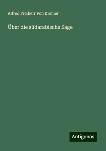 Über die südarabische Sage