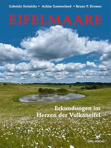 Eifelmaare: Erkundungen im Herzen der Vulkaneifel
