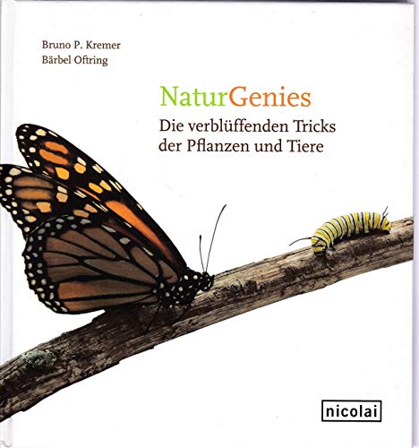NaturGenies: Die verblüffenden Tricks der Pflanzen und Tiere NaturGenies: Die verblüffenden Tricks der Pflanzen und Tiere