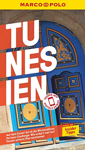 MARCO POLO Reiseführer Tunesien: Reisen mit Insider-Tipps. Inklusive kostenloser Touren-App MARCO POLO Reiseführer Tunesien: Reisen mit Insider-Tipps. Inklusive kostenloser Touren-App