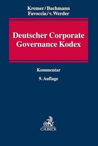 Deutscher Corporate Governance Kodex Deutscher Corporate Governance Kodex