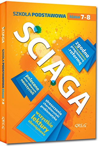 Sciaga - szkola podstawowa - klasy 7-8 (ŚCIAGA) von Greg