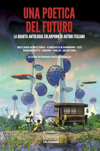 Una poetica del futuro (Odissea fantascienza) von Delos Digital