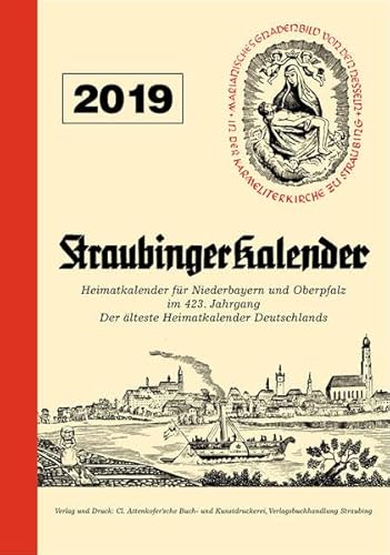 Straubinger Kalender 2019: Heimatkalender