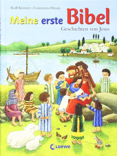 Meine erste Bibel - Geschichten von Jesus