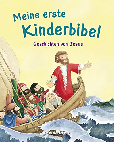 Meine erste Kinderbibel - Geschichten von Jesus: Geschenkbuch für Kinder, im Kindergottesdienst oder im Religionsunterricht - Bibel zum Vorlesen für Mädchen und Jungen ab 2 Jahren