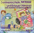 Sonnenschein und blauer Himmel, m. CD-Audio