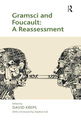 Gramsci and Foucault: A Reassessment von Routledge