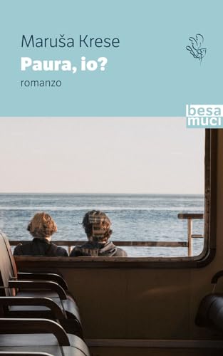Paura io? (Passage) von Besa muci