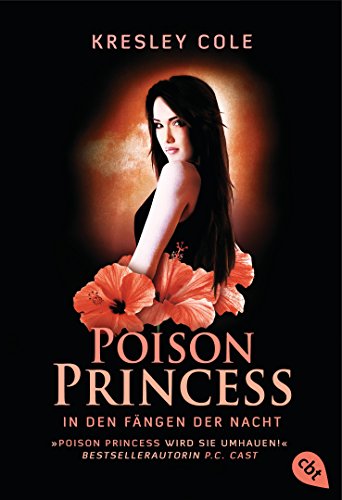 Poison Princess - In den Fängen der Nacht: Band 3 von cbt