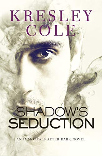 Shadow's Seduction (Immortals After Dark)