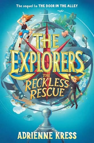 The Explorers: The Reckless Rescue von Yearling