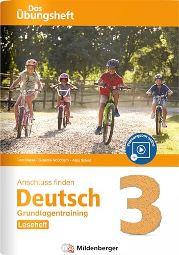Anschluss finden / Deutsch 3 – Das Übungsheft – Grundlagentraining: Leseheft: Grundlagentraining Klasse 3