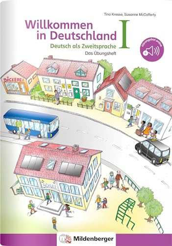 Willkommen in Deutschland – Deutsch als Zweitsprache I: Das Übungsheft von Mildenberger Verlag GmbH