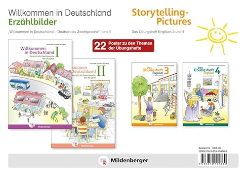 Willkommen in Deutschland – Erzählbilder / Storytelling-Pictures: 22 Poster zu den Themen der Übungshefte „Deutsch als Zweitsprache“ I und II sowie der Übungshefte Englisch 3 und 4