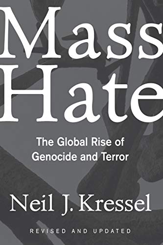 Mass Hate: The Global Rise Of Genocide And Terror von Basic Books